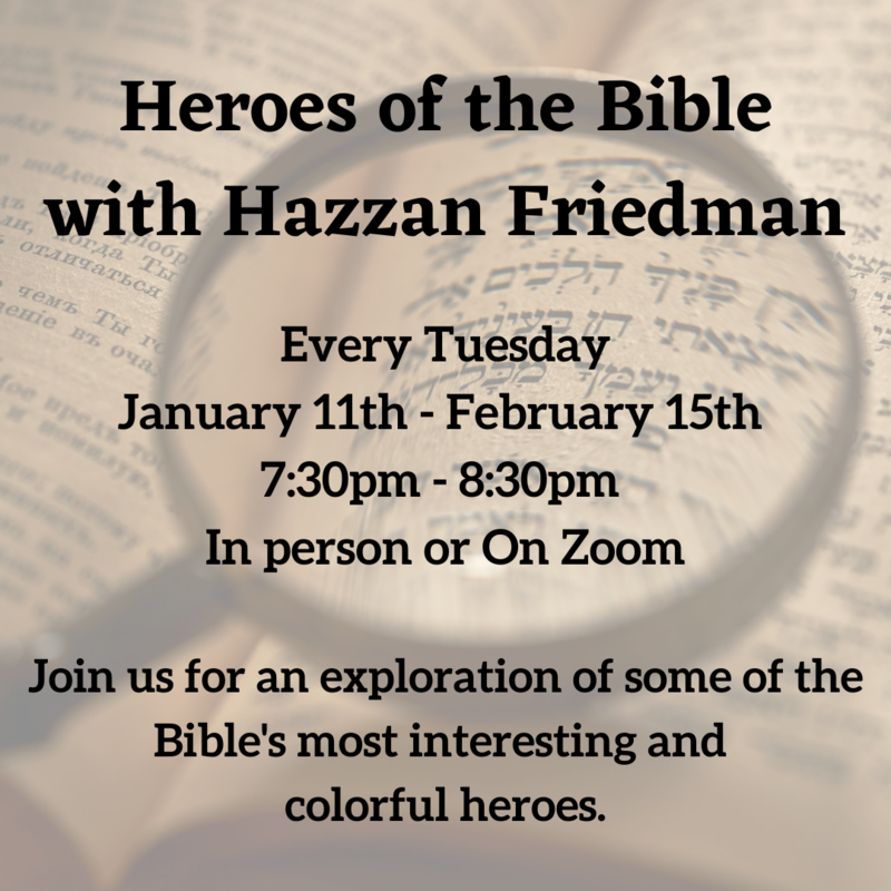 Banner Image for Heroes of the Bible with Hazzan Friedman